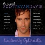 Scott Evan Davis - Cautiously Optimistic